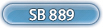 SB 889